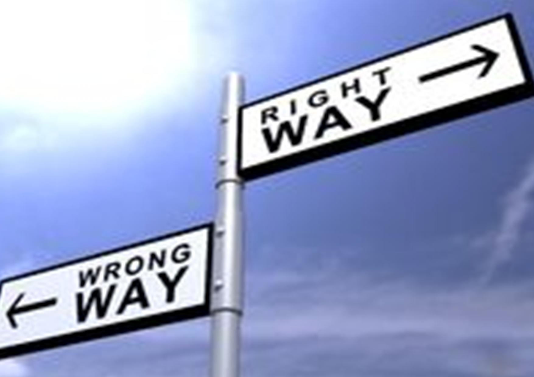 Right or Wrong way